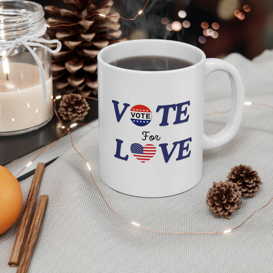 Vote for love Ceramic Mug, (11oz, 15oz)